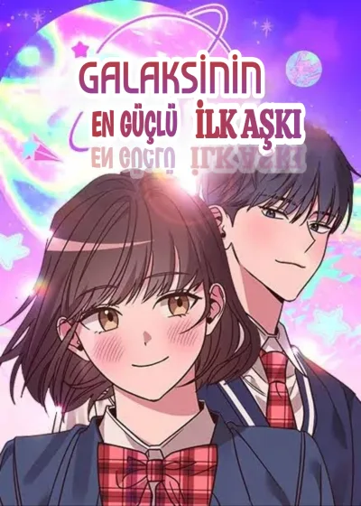 Galaksinin En Güçlü İlk Aşkı kapak