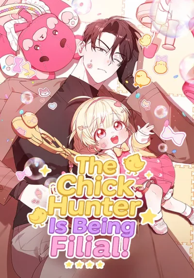 The Chick Class Hunter Is Being Filial! kapak