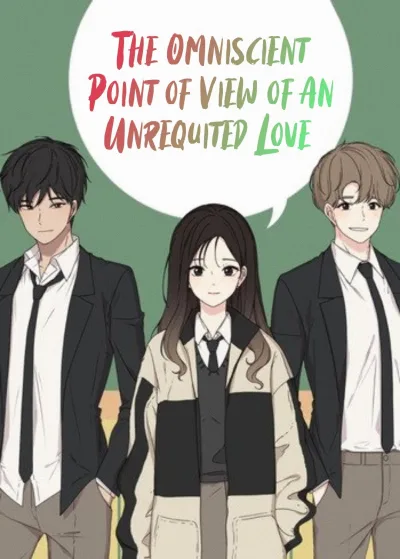 The Omniscient Point of View of an Unrequited Love kapak