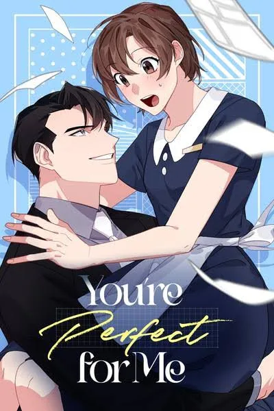 You're Perfect For Me kapak