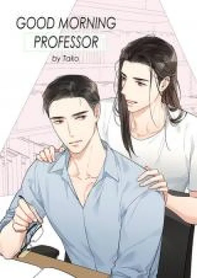 Good Morning Professor kapak